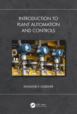 Introduction to Plant Automation and Controls 1