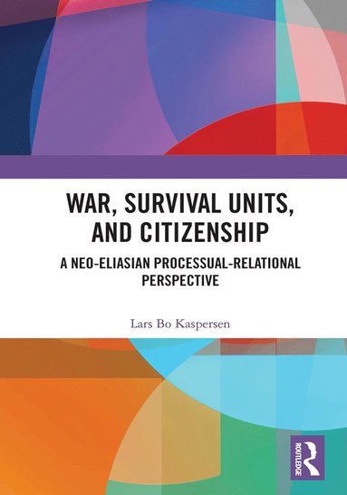 bokomslag War, Survival Units, and Citizenship