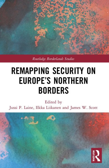 bokomslag Remapping Security on Europes Northern Borders