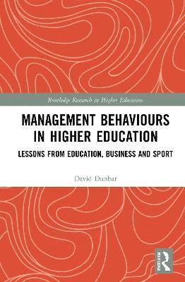 Management Behaviours in Higher Education 1