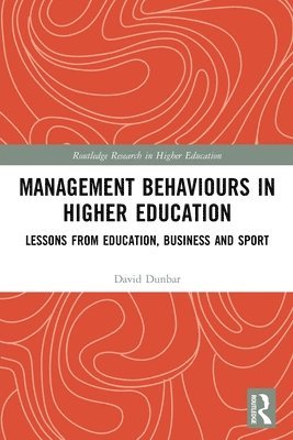 Management Behaviours in Higher Education 1