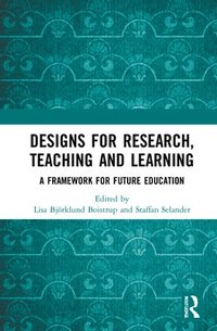 bokomslag Designs for Research, Teaching and Learning