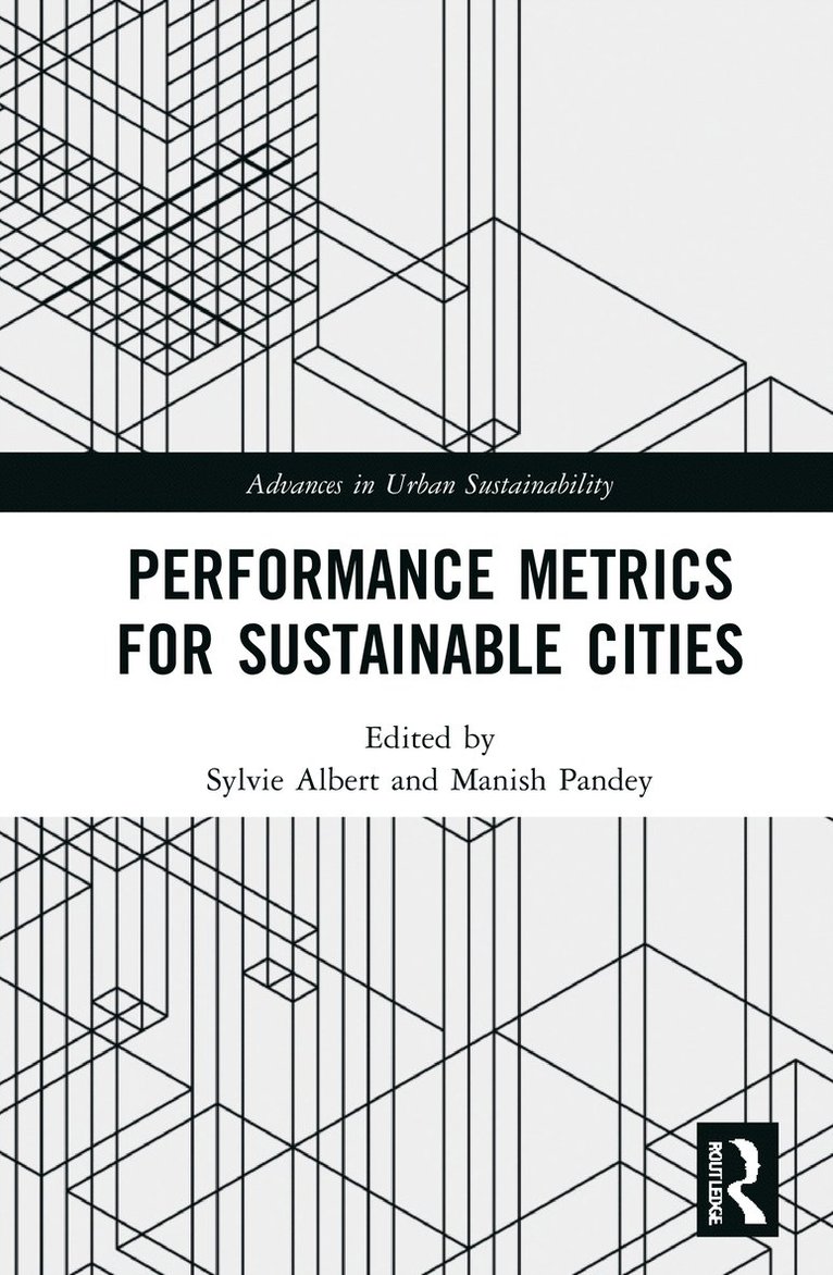 Performance Metrics for Sustainable Cities 1