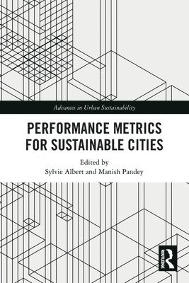 Performance Metrics for Sustainable Cities 1