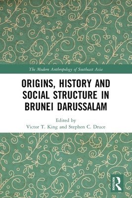 Origins, History and Social Structure in Brunei Darussalam 1