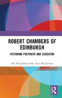 bokomslag Robert Chambers of Edinburgh