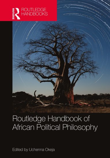 bokomslag Routledge Handbook of African Political Philosophy