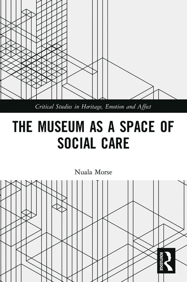Museum as a Space of Social Care 1