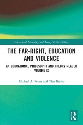 bokomslag The Far-Right, Education and Violence