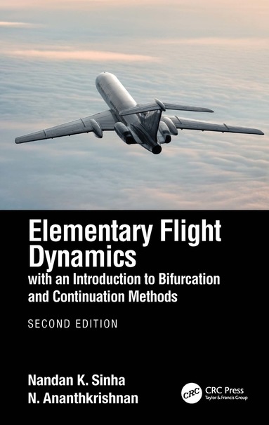 bokomslag Elementary Flight Dynamics with an Introduction to Bifurcation and Continuation Methods