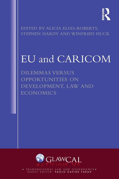 Alicia Elias Roberts, Stephen Hardy, Winfried Huck - EU and CARICOM, Häftad