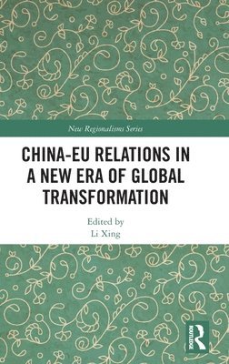 China-EU Relations in a New Era of Global Transformation 1