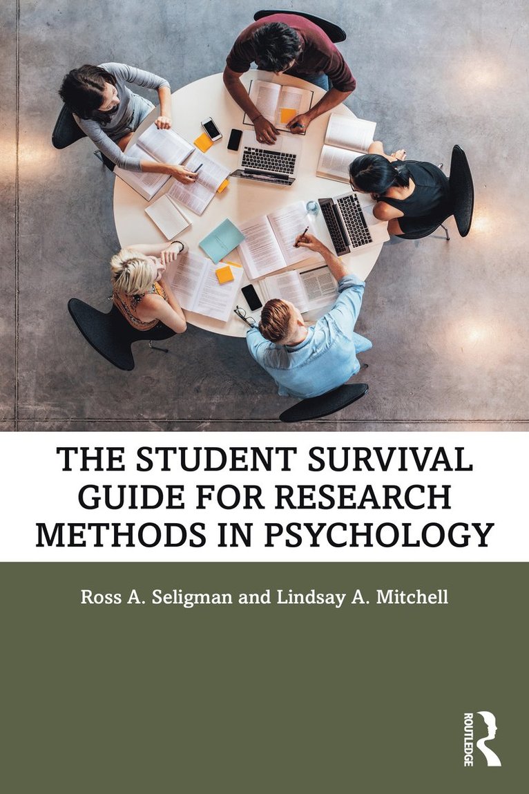 Ross A. Seligman, Lindsay A. Mitchell - Student Survival Guide for Research Methods in Psychology, Häftad