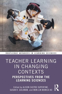 bokomslag Teacher Learning in Changing Contexts