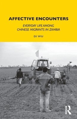 Di Wu - Affective Encounters, Häftad