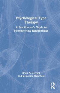 bokomslag Psychological Type Therapy