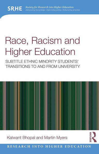 bokomslag Race, Racism and Higher Education