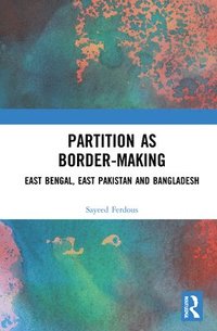 bokomslag Partition as Border-Making