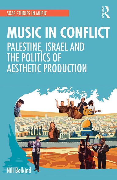 Nili Belkind - Music in Conflict, Häftad
