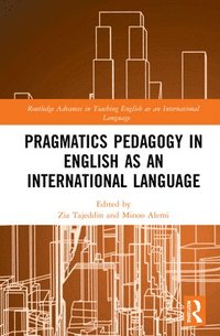 bokomslag Pragmatics Pedagogy in English as an International Language