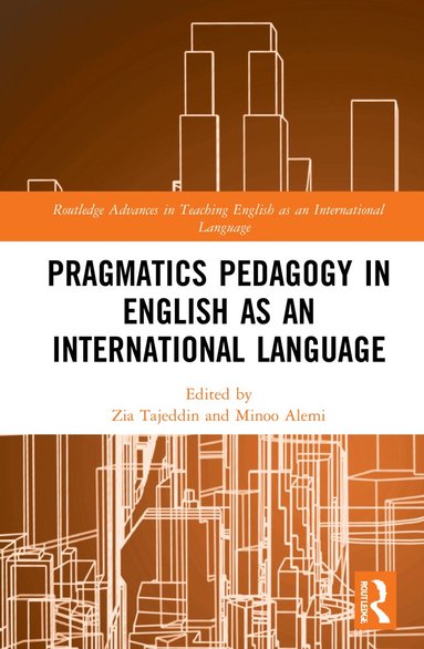 bokomslag Pragmatics Pedagogy in English as an International Language