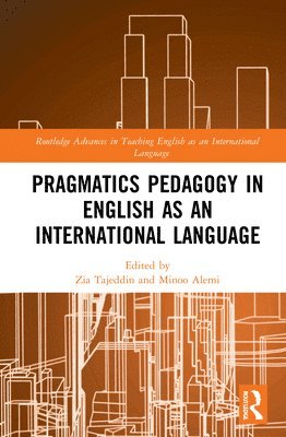 Pragmatics Pedagogy in English as an International Language 1