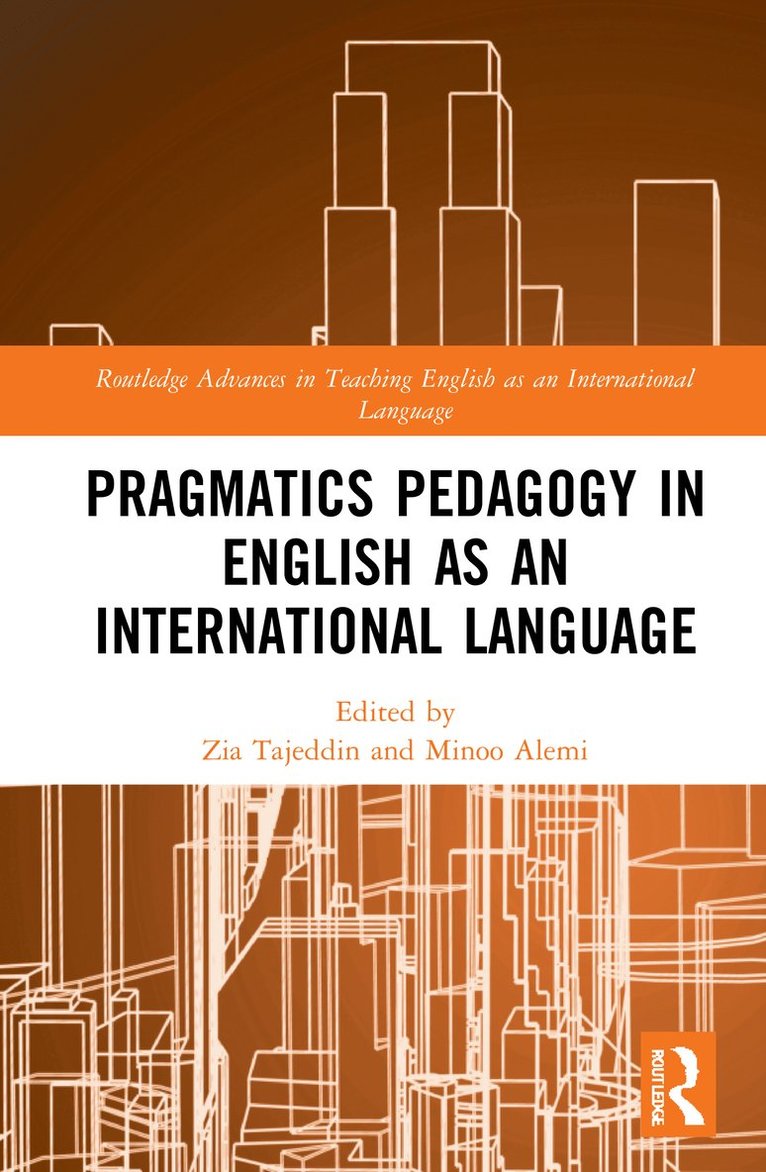 Pragmatics Pedagogy in English as an International Language 1