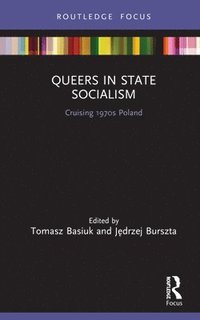 bokomslag Queers in State Socialism
