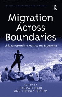 bokomslag Migration Across Boundaries