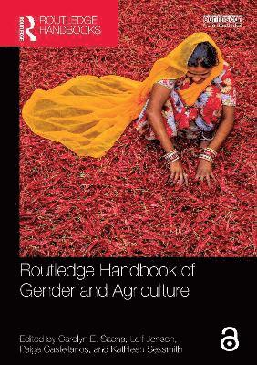 Routledge Handbook of Gender and Agriculture 1