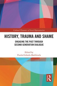 bokomslag History, Trauma and Shame