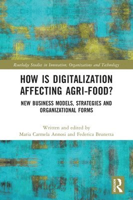 How is Digitalization Affecting Agri-food? 1