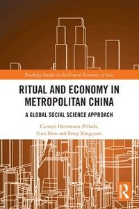 bokomslag Ritual and Economy in Metropolitan China