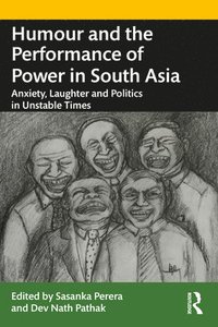 bokomslag Humour and the Performance of Power in South Asia