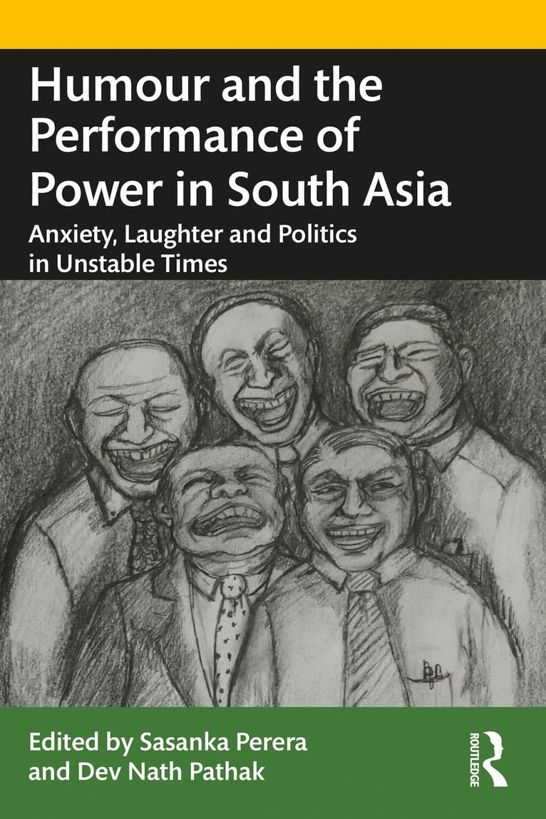 Humour and the Performance of Power in South Asia 1