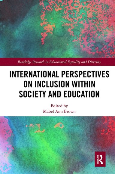 bokomslag International Perspectives on Inclusion within Society and Education