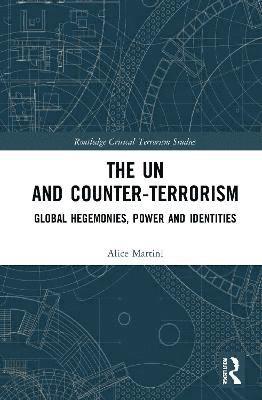 The UN and Counter-Terrorism 1