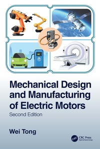 bokomslag Mechanical Design and Manufacturing of Electric Motors