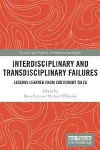 bokomslag Interdisciplinary and Transdisciplinary Failures