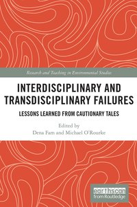 bokomslag Interdisciplinary and Transdisciplinary Failures