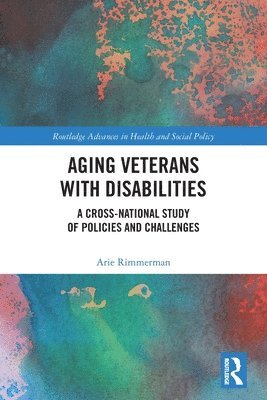 Arie Rimmerman - Aging Veterans with Disabilities, Häftad