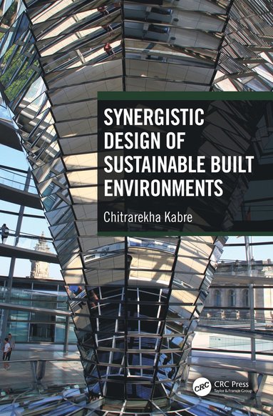 bokomslag Synergistic Design of Sustainable Built Environments