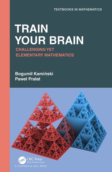 Bogumil Kaminski, Pawel Pralat - Train Your Brain, Häftad