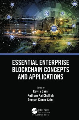 bokomslag Essential Enterprise Blockchain Concepts and Applications