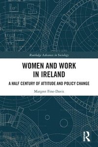 bokomslag Women and Work in Ireland
