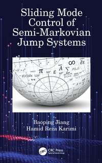 bokomslag Sliding Mode Control of Semi-Markovian Jump Systems