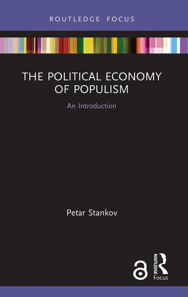 Petar Stankov - Political Economy of Populism, Häftad