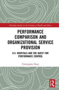 bokomslag Performance Comparison and Organizational Service Provision