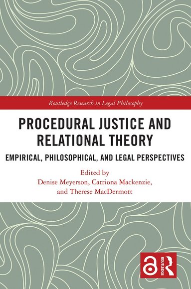 Denise Meyerson, Catriona Mackenzie, Therese MacDermott - Procedural Justice and Relational Theory, Häftad