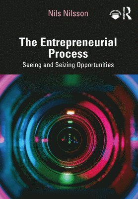 The Entrepreneurial Process 1